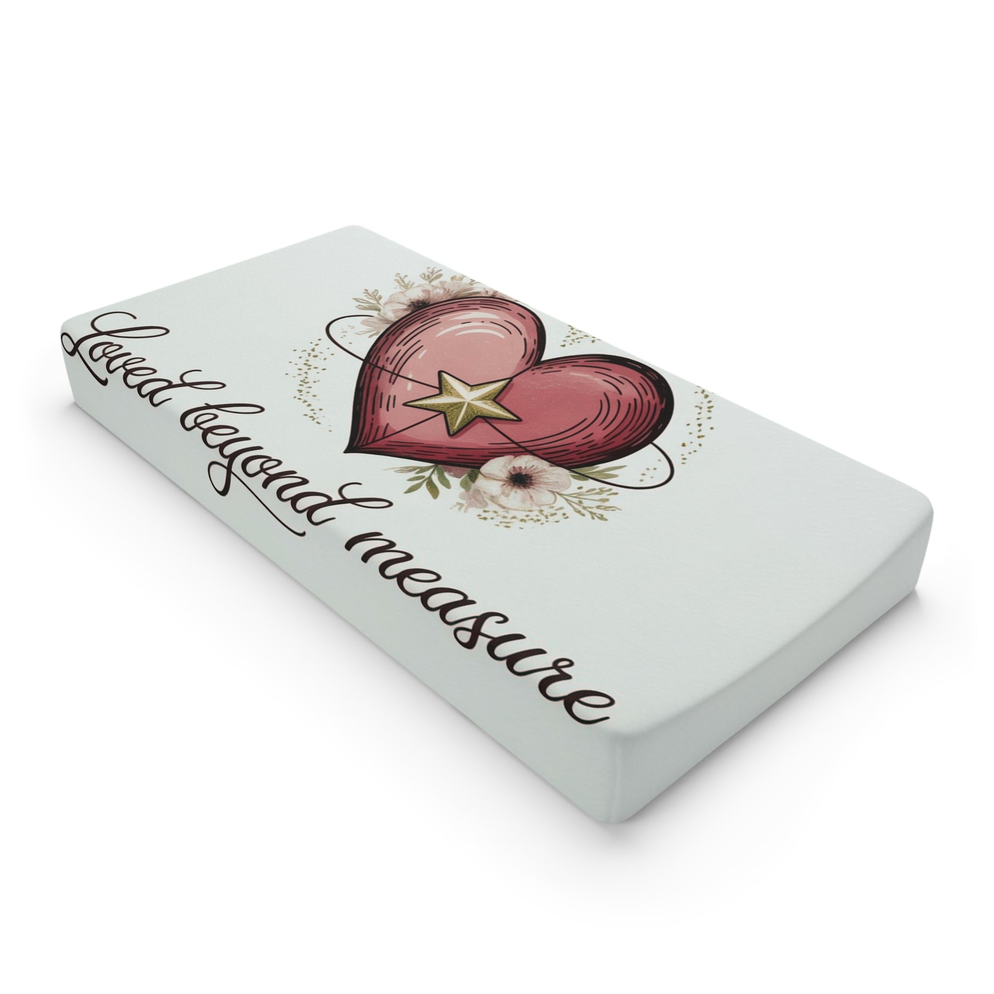 Loved Beyond Measure.Heartfelt Baby Changing Pad Cover, Nursery Décor, Unique Baby Shower Gift, Loved Beyond Measure, Baby Essentials, Floral Design